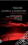 Resti mortali libro di Hamilton Laurell K.