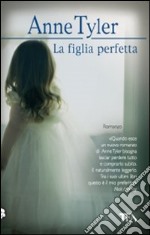 La figlia perfetta libro