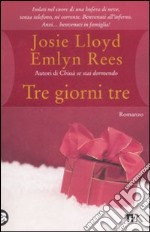 Tre giorni tre libro