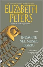 Indagine nel museo egizio libro