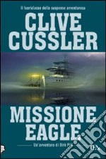 Missione Eagle libro