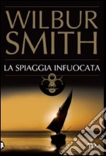 La Spiaggia infuocata libro usato