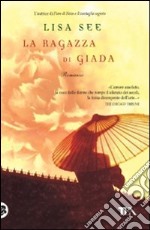 La Ragazza di Giada libro