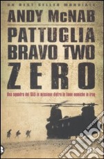 Pattuglia Bravo Two Zero libro usato