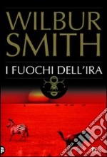 I Fuochi dell'ira libro