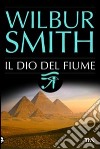 Il dio del fiume libro