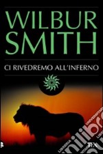 Ci rivedremo all'inferno libro