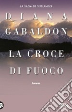 La Croce di fuoco libro