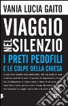 Viaggio nel silenzio libro