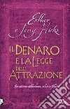 Il Denaro e la legge dell'attrazione libro