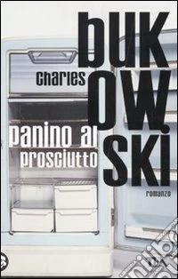 Panino al prosciutto libro