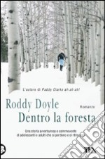 Dentro la foresta libro