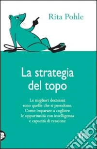 La strategia del topo libro