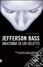 Anatomia di un delitto libro