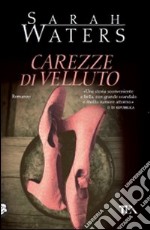 Carezze di velluto libro