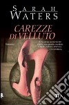 Carezze di velluto libro