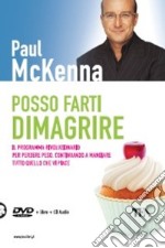 Posso farti dimagrire. Con CD Audio. Con DVD libro