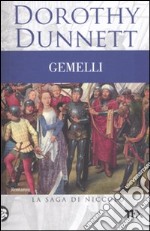 Gemelli. La saga di Niccolò libro