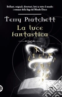 La Luce fantastica