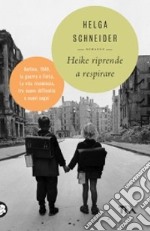 Heike riprende a respirare libro