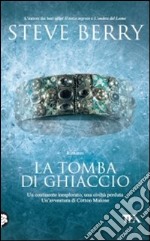 La Tomba di ghiaccio libro