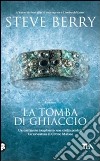 La Tomba di ghiaccio libro