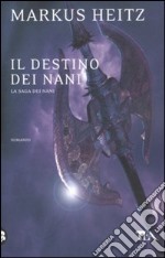 Il Destino dei nani libro