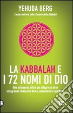 La Kabbalah e i 72 nomi di Dio