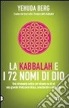 La Kabbalah e i 72 nomi di Dio libro