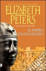 Il Papiro insanguinato libro