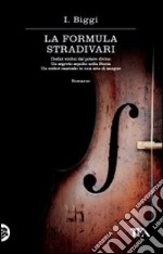 La Formula Stradivari libro