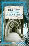 La fiera di San Pietro. Le indagini di fratello Cadfael. Vol. 4 libro