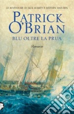 Blu oltre la prua libro