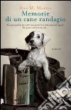 Memorie di un cane randagio libro