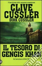 Il tesoro di Gengis Khan libro