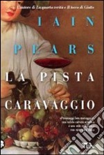 La pista Caravaggio libro