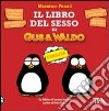 Il libro del sesso di Gus & Waldo libro