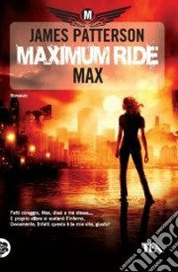 Maximum Ride: Max
