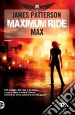 Maximum Ride: Max