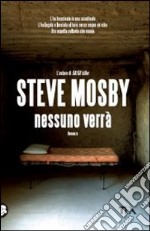 Nessuno verrà libro