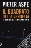 Il quadrato della vendetta libro