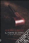Il ferro da stiro. Un caso di Petri e Miceli libro