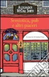 Semiotica, pub e altri piaceri libro