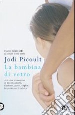 La bambina di vetro libro