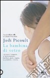 La bambina di vetro libro