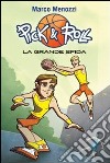 La grande sfida. Pick & Roll. Vol. 3 libro