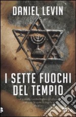 I sette fuochi del tempio