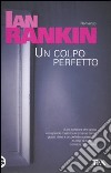 Un colpo perfetto libro