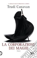 La corporazione dei maghi libro