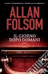 Il giorno dopo domani libro